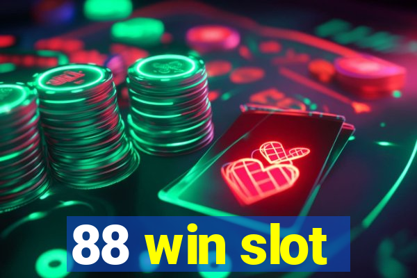 88 win slot