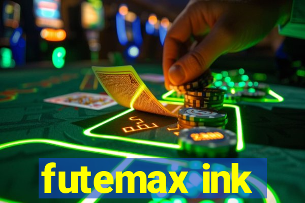 futemax ink