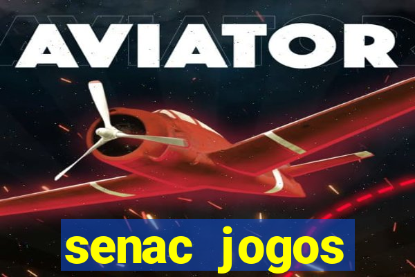 senac jogos digitais bacharelado