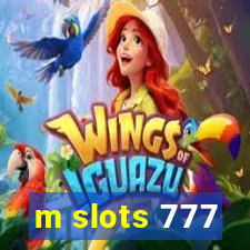 m slots 777