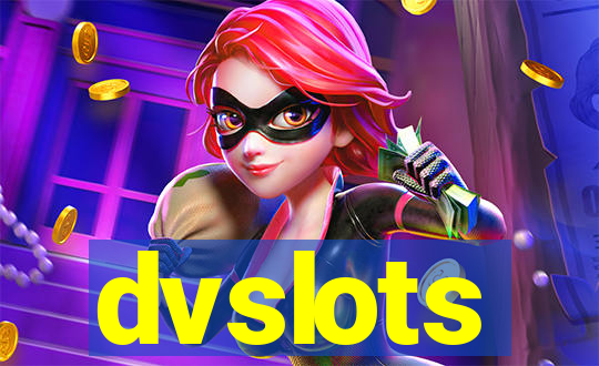 dvslots