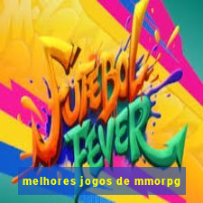 melhores jogos de mmorpg