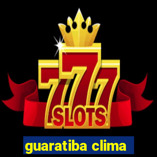 guaratiba clima