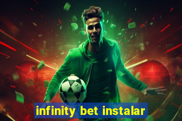 infinity bet instalar