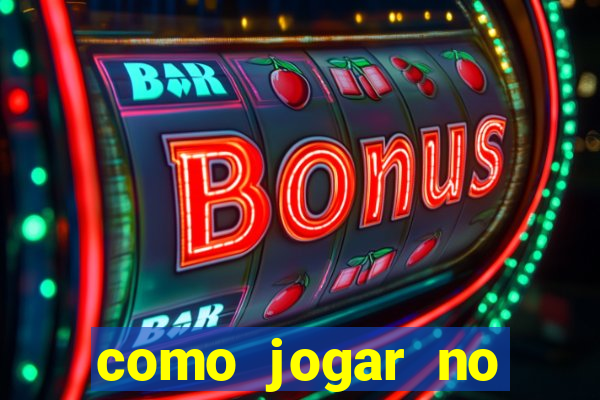 como jogar no fortune dragon