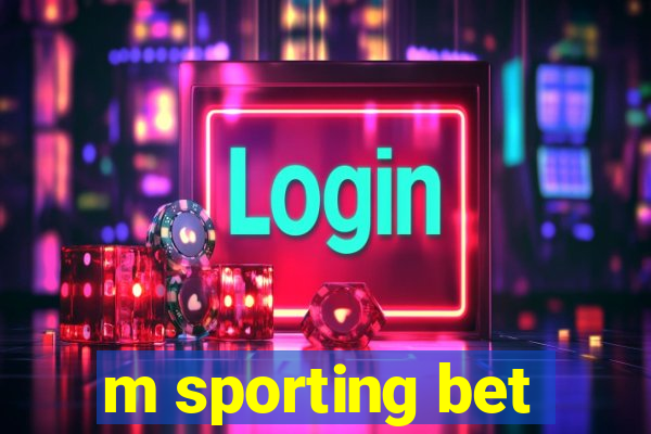 m sporting bet