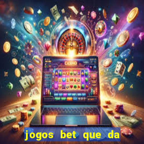 jogos bet que da bonus no cadastro