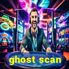 ghost scan