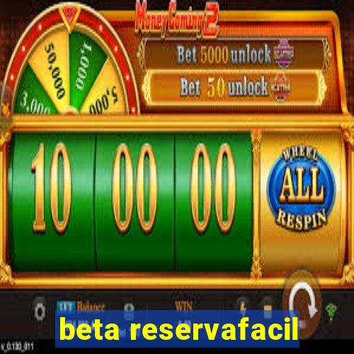 beta reservafacil