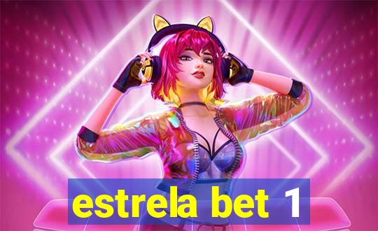 estrela bet 1