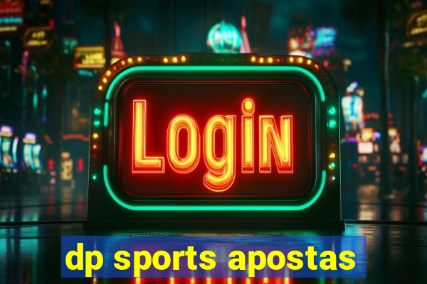 dp sports apostas