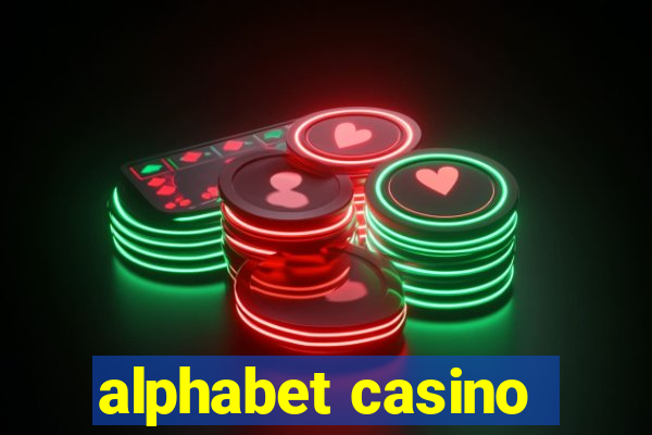 alphabet casino