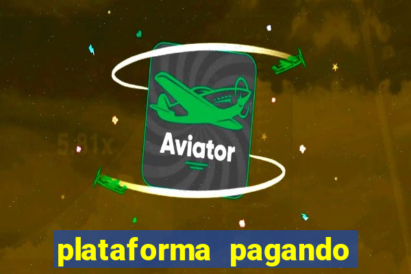 plataforma pagando 30 reais no cadastro