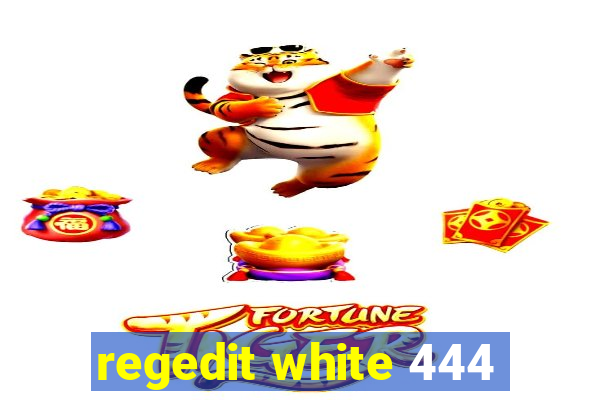 regedit white 444