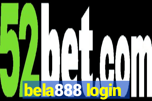 bela888 login