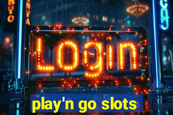 play'n go slots