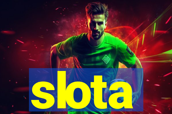 slota