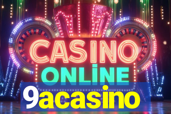 9acasino