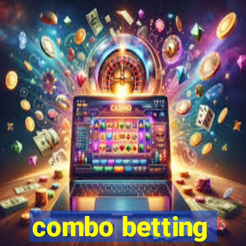 combo betting