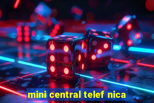 mini central telef nica