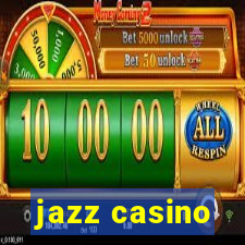 jazz casino