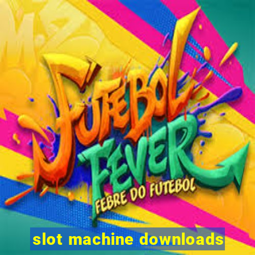 slot machine downloads