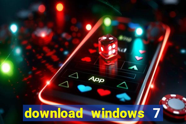 download windows 7 64 bits iso