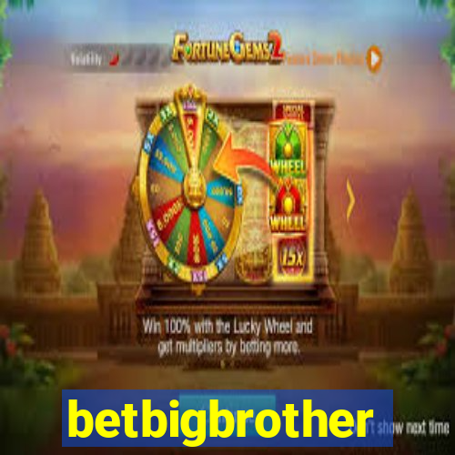 betbigbrother