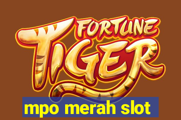 mpo merah slot