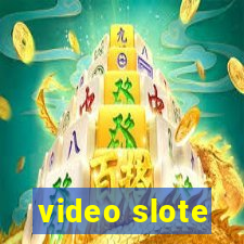 video slote