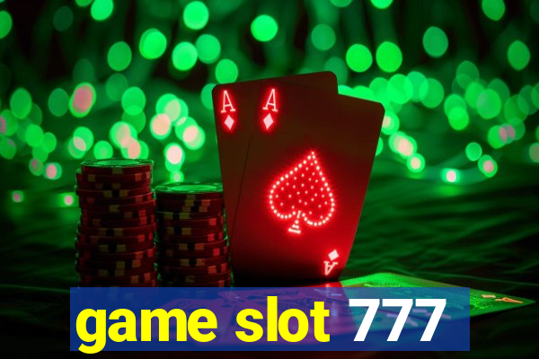 game slot 777