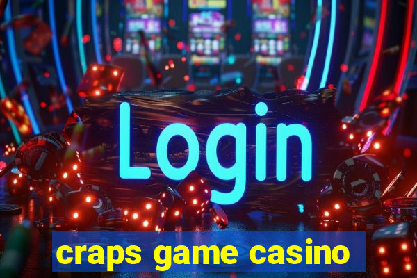 craps game casino