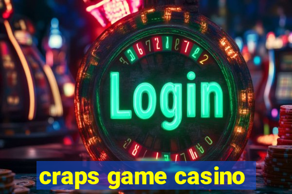 craps game casino