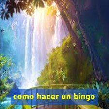 como hacer un bingo