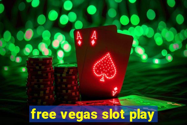 free vegas slot play