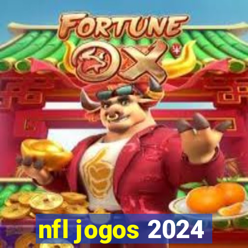 nfl jogos 2024