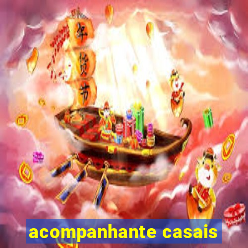 acompanhante casais