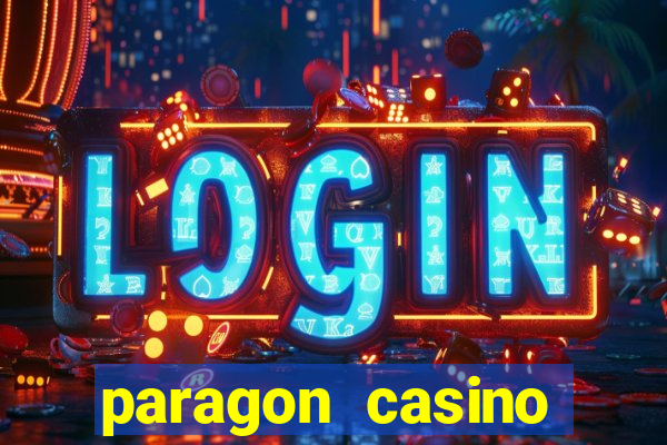 paragon casino resort in marksville