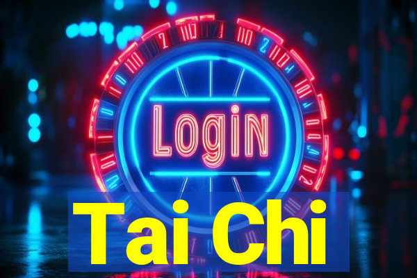 Tai Chi