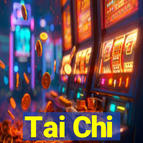 Tai Chi