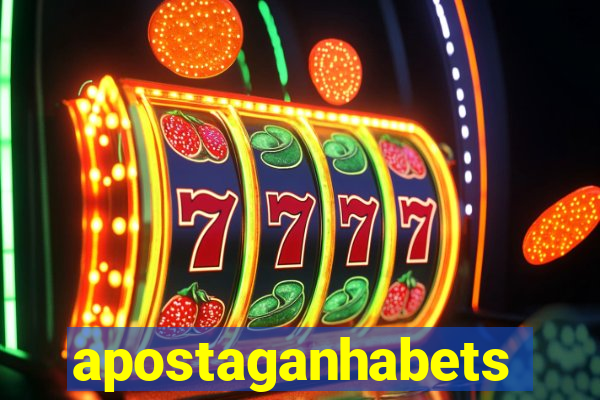 apostaganhabets