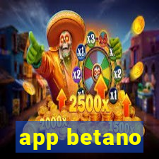 app betano