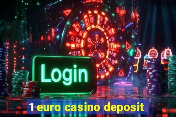 1 euro casino deposit