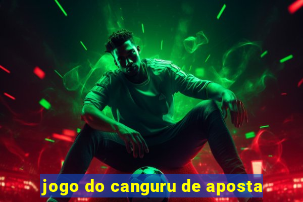 jogo do canguru de aposta