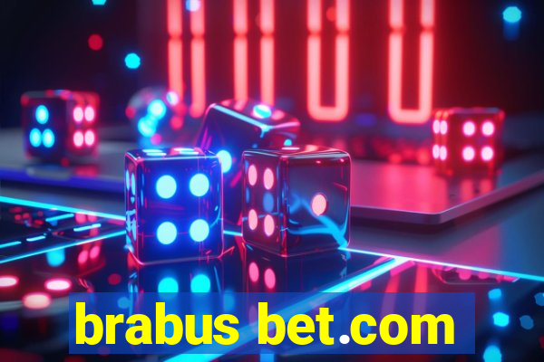 brabus bet.com