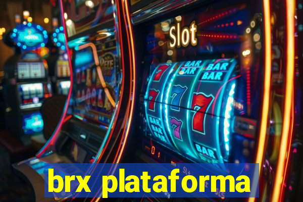 brx plataforma