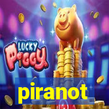 piranot