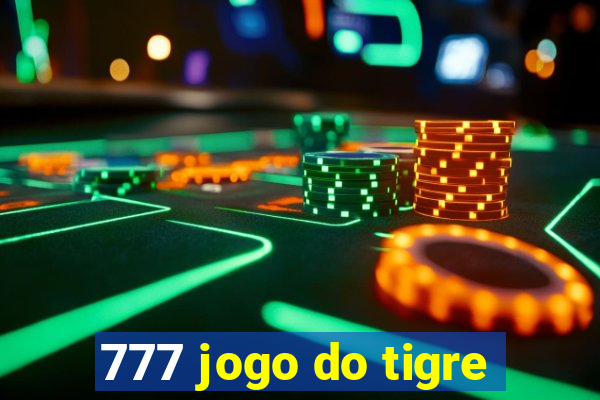 777 jogo do tigre