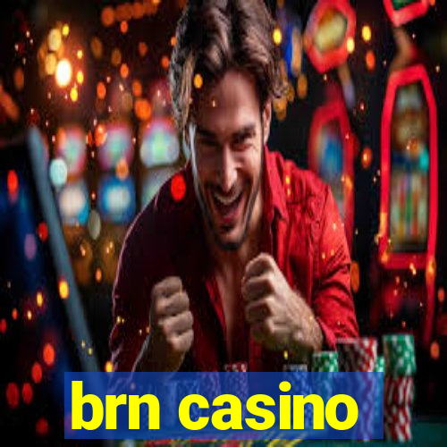 brn casino