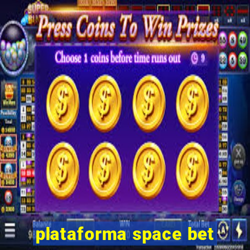 plataforma space bet